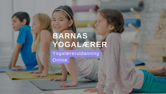 *Vårtilbud* Barnas Yogalærer Online