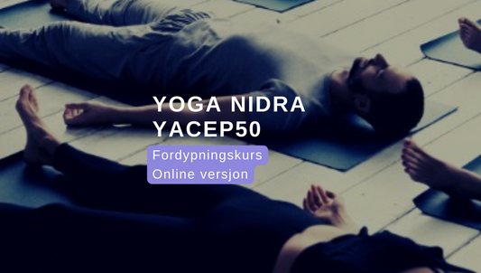 *Vårtilbud* Yoga Nidra Fordypning Online