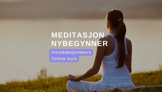 Meditasjon Nybegynner Online